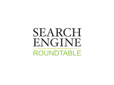 Search Engine Roundtable